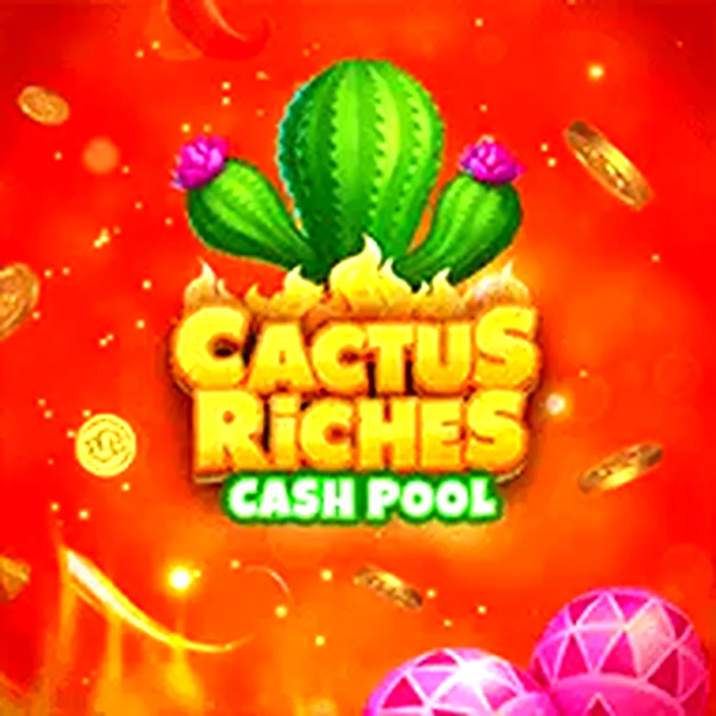 cactus riches cash pool